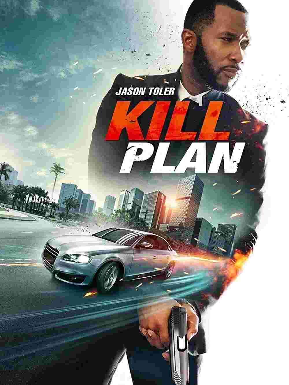 Kill Plan (2021) Jason Toler